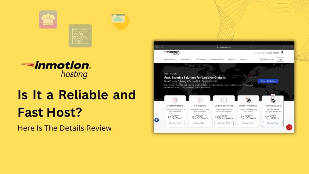 InMotion Hosting Review 2024